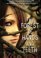 Book Review: The Forest of Hands and Teeth by Carrie Ryan